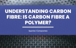 Understanding Carbon Fibre: Is Carbon Fibre a Polymer?